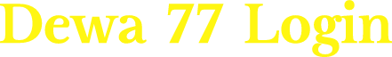 Dewa 77 Login
